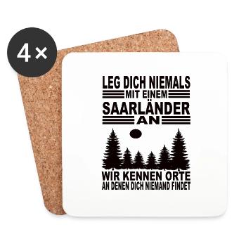 Leg Dich Niemals Mit Einem Saarländer An - Untersetzer (4er-Set) - Weiß - Vorne