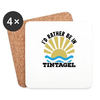 Tintagel - Cornwall - I'd rather be in Tintagel - Coasters (set of 4) - white - Front