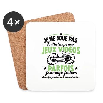 Je ne joue pas tout le temps aux jeux vidéos - Dessous de verre (lot de 4) - blanc - Devant