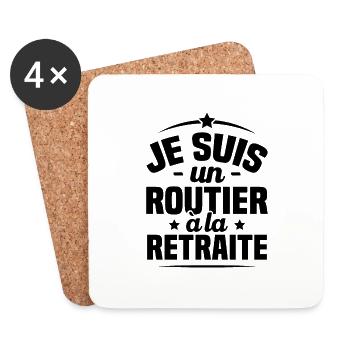 Je suis routier à la retraite, routier retraité - Dessous de verre (lot de 4) - blanc - Devant