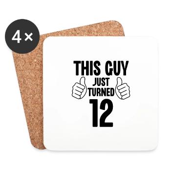 This Guy Just Turned 12 - Coasters (set of 4) - white - Front
