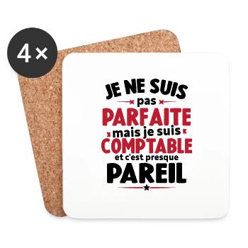 Pas parfaite mais je suis comptable humour cadeau - Dessous de verre (lot de 4) - blanc - Devant