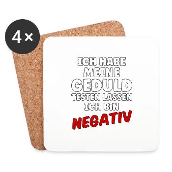 Lustiger Spruch Geduld Testen lassen Negativ - Untersetzer (4er-Set) - Weiß - Vorne