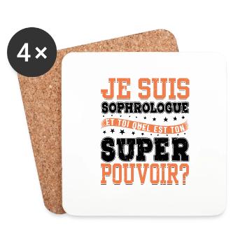 Je Suis Sophrologue Quel Est Ton Super Pouvoir - Dessous de verre (lot de 4) - blanc - Devant