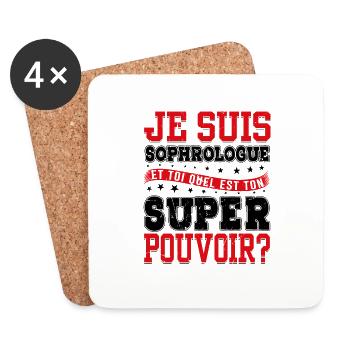 Je Suis Sophrologue Quel Est Ton Super Pouvoir - Dessous de verre (lot de 4) - blanc - Devant