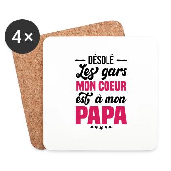 Désolé Les Gars Mon Coeur Est À Mon Papa - Dessous de verre (lot de 4) - blanc - Devant