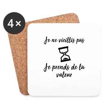 Je ne vieillis pas, je prends de la valeur - Dessous de verre (lot de 4) - blanc - Devant