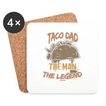 Taco Dad The Man The Myth The Legend - Coasters (set of 4) - white - Front