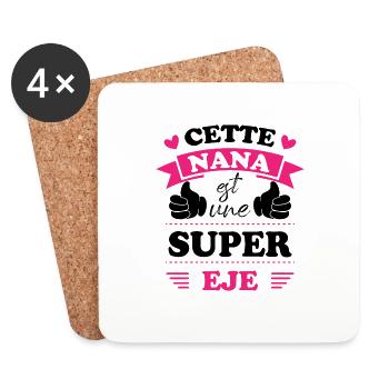 Cette nana est une super eje, Humour cadeau nana - Dessous de verre (lot de 4) - blanc - Devant