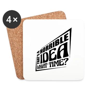 Thats a horrible Idea - Untersetzer (4er-Set) - Weiß - Vorne