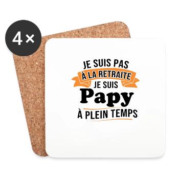 Je ne suis pas retraité je suis papy à plein temps - Dessous de verre (lot de 4) - blanc - Devant
