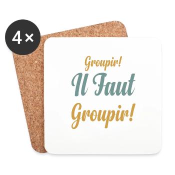 Groupir If Faut Rester Groupir - Dessous de verre (lot de 4) - blanc - Devant