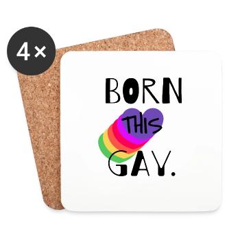 BORN THIS GAY - Coasters (set of 4) - white - Front
