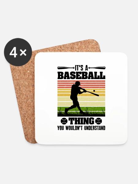 It's A baseball Thing Shirt - Coasters (set of 4) - white