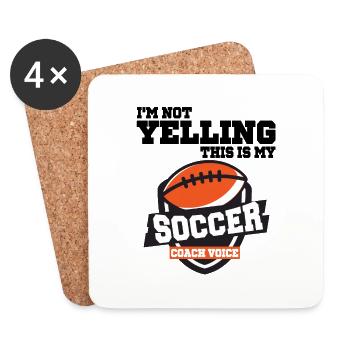 Im Not Yelling This Is My Soccer Coach Voice - Dessous de verre (lot de 4) - blanc - Devant
