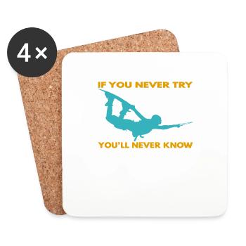 If you never try - you'll never know Lifestyle - Untersetzer (4er-Set) - Weiß - Vorne