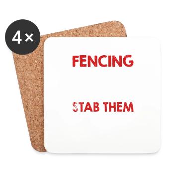 Fencing Makes New Friends And Stab Them - Untersetzer (4er-Set) - Weiß - Vorne