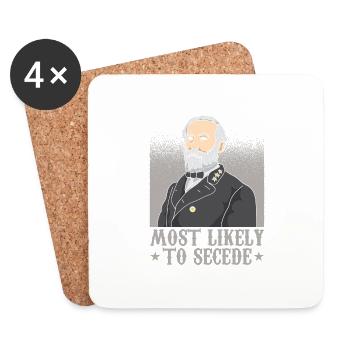 ROBERT E. LEE / US CIVIL WAR: Most Likely To Seced - Untersetzer (4er-Set) - Weiß - Vorne