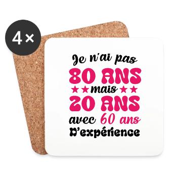 Je n'ai pas 80 ans cadeau humour anniversaire - Dessous de verre (lot de 4) - blanc - Devant
