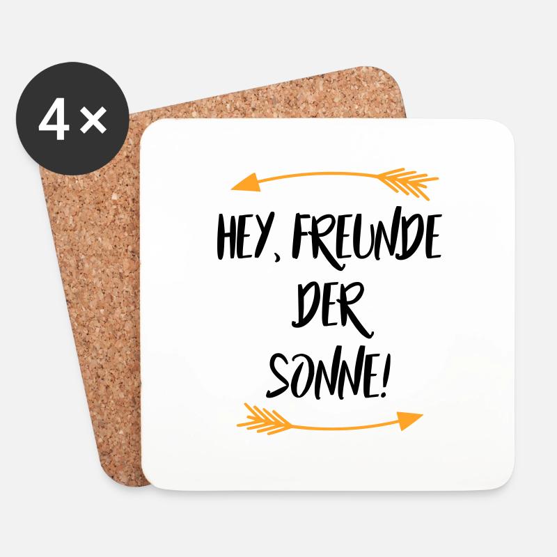 So Freunde der Sonne Sprüche - Untersetzer (4er-Set) - Weiß