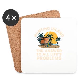 Hunting Island Answer To All Life's Problems - Coasters (set of 4) - white - Front