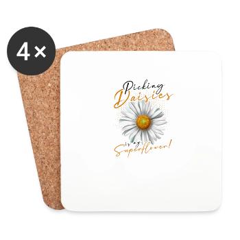 Picking Daisies It's my superflower - blooming - Coasters (set of 4) - white - Front