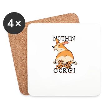 Nothin' butt corgi - puppy - Coasters (set of 4) - white - Front
