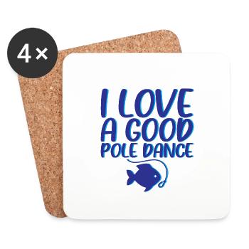 I Love A Good Pole Dance 3 - Untersetzer (4er-Set) - Weiß - Vorne
