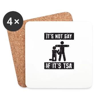 Es ist nicht schwul, wenn es TSA ist - Luftfahrt - Untersetzer (4er-Set) - Weiß - Vorne