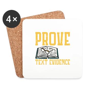 Prove It, Text Evidence 21 - Coasters (set of 4) - white - Front