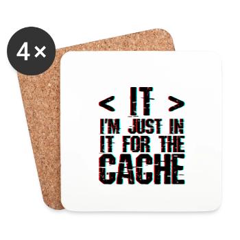 I'm Just In It For The Cache 3 - Coasters (set of 4) - white - Front