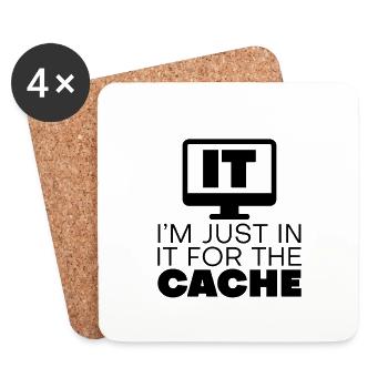 I'm Just In It For The Cache - Coasters (set of 4) - white - Front