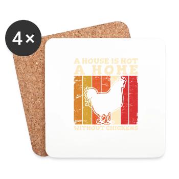 A House Is Not A Home Without Chickens Love Chicke - Untersetzer (4er-Set) - Weiß - Vorne