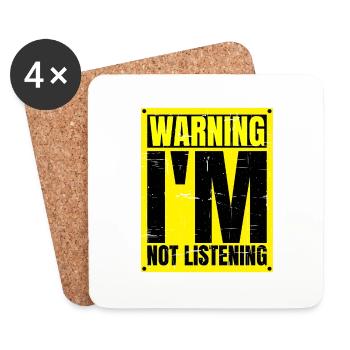 Warning I'm Not Listening 24 - Coasters (set of 4) - white - Front