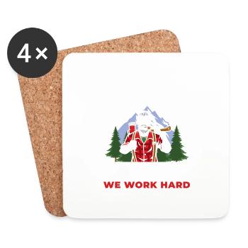 Morning Wood Lumber Company, we work hard for - Coasters (set of 4) - white - Front