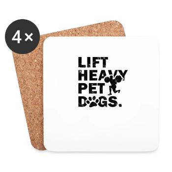 Soulever des chiens lourds - dictons pour chiens - Dessous de verre (lot de 4) - blanc - Devant