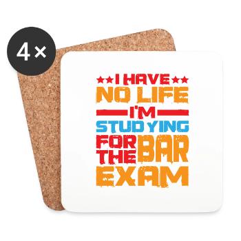 I Have No Life I'm Studying For The Bar Exam - Untersetzer (4er-Set) - Weiß - Vorne