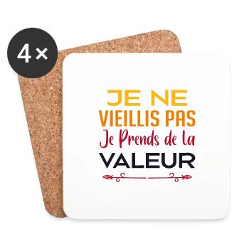 je suis pas vieille je prends de la valeur - Dessous de verre (lot de 4) - blanc - Devant