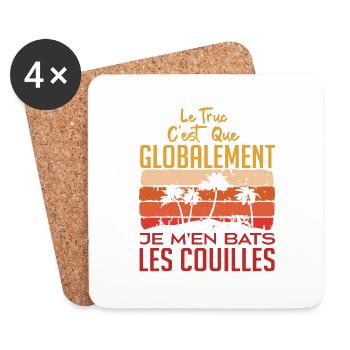 Le Truc C'est Que Je M'en Bats Les Couilles - Dessous de verre (lot de 4) - blanc - Devant