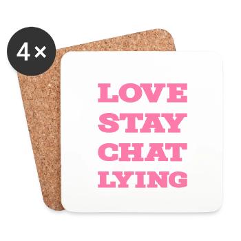 I'd Love To Stay And Chat But I'm Lying - Coasters (set of 4) - white - Front