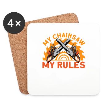 My Chainsaw My Rules - Coasters (set of 4) - white - Front
