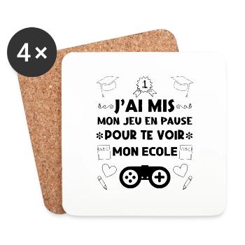 J ai mis mon jeu en pause pour te voir mon école. - Dessous de verre (lot de 4) - blanc - Devant
