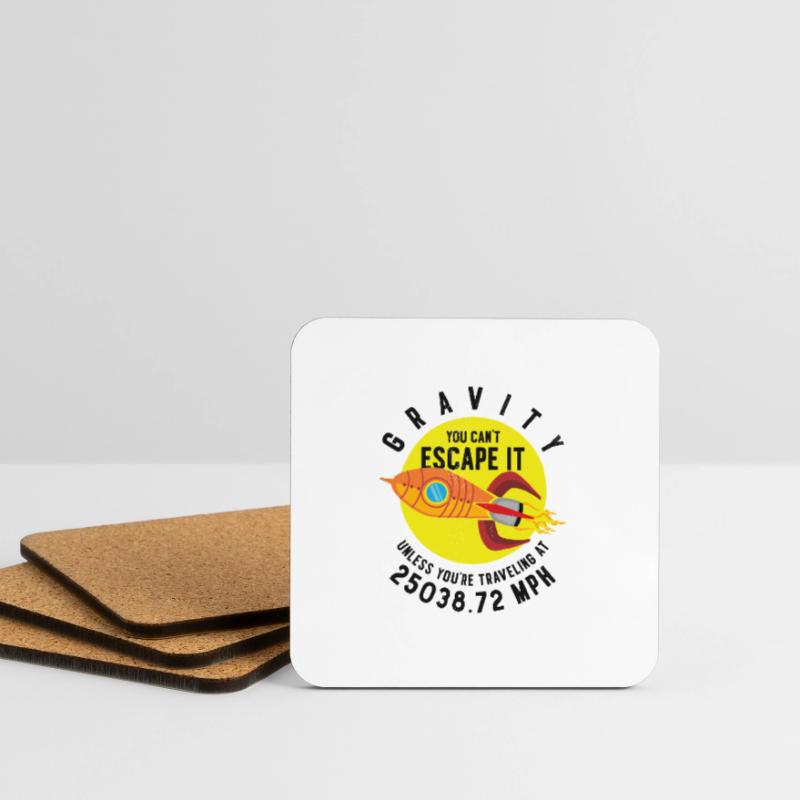 Rocket Science Scientist Gravity Vous pouvez utiliser le Dessous de verre (lot de 4)