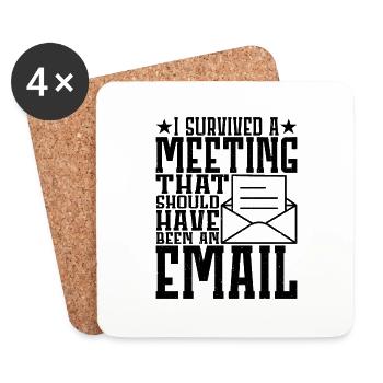 I Survived Another Meeting 11 - Coasters (set of 4) - white - Front