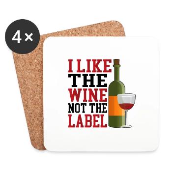 I Like The Wine, Not The Label 17 - Untersetzer (4er-Set) - Weiß - Vorne