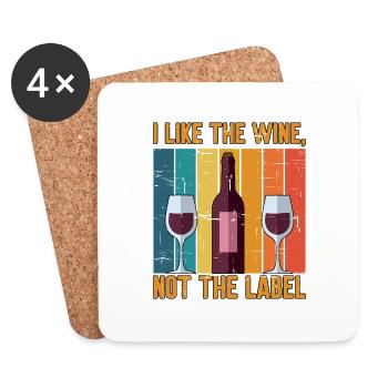 I Like The Wine, Not The Label 15 - Untersetzer (4er-Set) - Weiß - Vorne