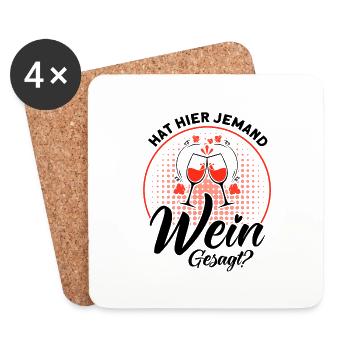 Wein Weinliebhaber Weintrinker Weinfest Geschenk - Untersetzer (4er-Set) - Weiß - Vorne