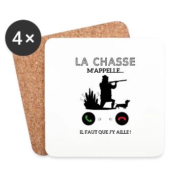 La Chasse m'appelle faut que j'y aille ! - Dessous de verre (lot de 4) - blanc - Devant