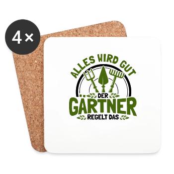 Alles Wird Gut Der Gärtner Regelt Das Gärtner - Untersetzer (4er-Set) - Weiß - Vorne