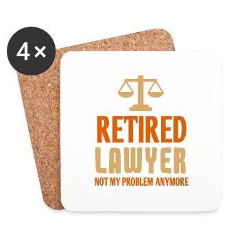 Retired Lawyer Not My Problem Anymore Funny - Untersetzer (4er-Set) - Weiß - Vorne